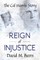 Reign of Injustice