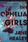The Ophelia Girls