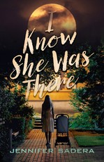 I Know She Was There