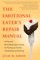 The Emotional Eater's Repair Manual