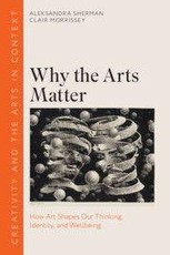 Why the Arts Matter