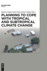 Planning to Cope with Tropical and Subtropical Climate Change