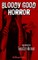 Bloody Good Horror