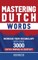 Mastering Dutch Words