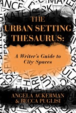 Urban Setting Thesaurus: A Writer's Guide to City Spaces