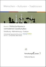 ForschungsCluster 3. Politische Räume in vormodernen Gesellschaften