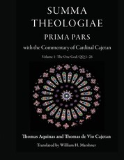 Summa Theologiae, Prima Pars, Volume 1: The One God, Qq 1-26