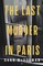 The Last Murder in Paris
