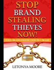 Stop Brand Stealing Thieves Now!