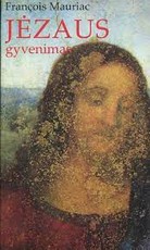 Jėzaus gyvenimas (François Mauriac)