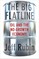 The Big Flatline