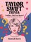 Taylor Swift Trivia