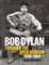 Bob Dylan: Through the Open Window, 1956-1963