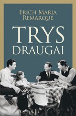 Trys draugai Trys draugai