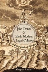 John Donne & Early Modern Legal Culture