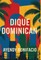 Dique Dominican