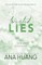 Huang, A: TWISTED LIES
