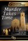 Murder Takes Time