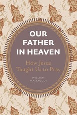 Our Father in Heaven