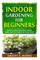 Indoor Gardening for Beginners