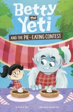 Betty the Yeti and the Pie-Eating Contest