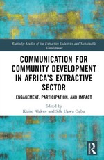 Communication for Community Development in Africa's Extractive Sector