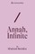 Annah, Infinite