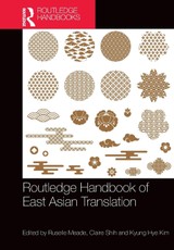 Routledge Handbook of East Asian Translation