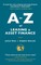 A to Z of Leasing and Asset Finance 3rd edition