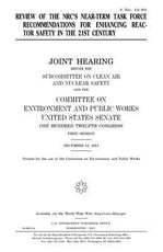 Review of the NRC's Near-Term Task Force recommendations for enhancing reactor safety in the 21st century