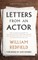 Letters from an Actor