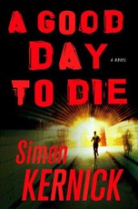 A Good Day to Die
