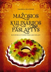 Mažosios kulinarijos paslaptys