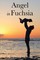 Gopalan, S: Angel in Fuchsia