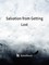 Salvation from Getting Lost