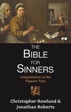 Bible for Sinners, The - Interpretation in the Present Time