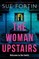 The Woman Upstairs
