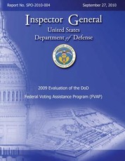 2009 Evaluation of the DoD Federal Voting Assistance Program (FVAP)