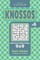 Sudoku Knossos - 200 Hard to Master Puzzles 9x9 (Volume 6)