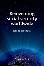 Reinventing Social Security Worldwide