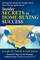 Insider Secrets to Home-Buying Success