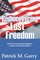Rediscovering a Lost Freedom