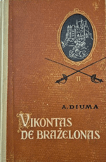 Vikontas De Braželonas 1957 (II tomas)