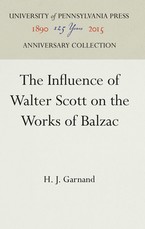 The Influence of Walter Scott on the Works of Balzac