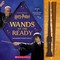 Harry Potter Wands at the Ready