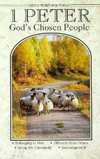God's Word For Today 1 Peter God's Chosen People