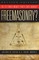 Is It True What They Say about Freemasonry?