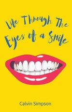 Life Through The Eyes Of A Smile