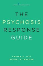 The Psychosis Response Guide