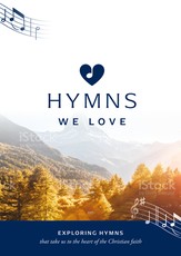 Hymns We Love Songbook